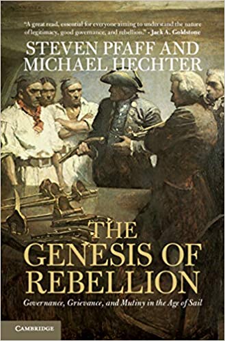 The Genesis of Rebellion: Governance, Grievance and Mutiny in the Age of Sail